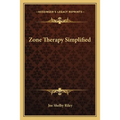 Zone Therapy Simplified