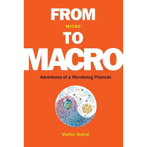 From Micro to Macro: Adventures of a Wandering Physicist