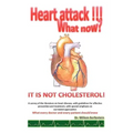 Heart Attack!!!: What Now?