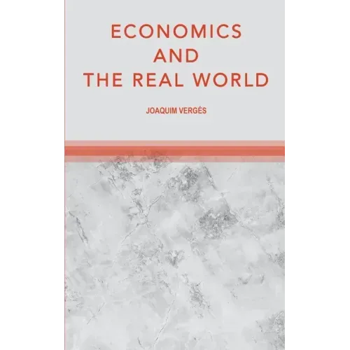 Economics and the Real World