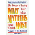 What Matters Most: The Power of Living Your Values
