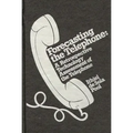 Forecasting the Telephone: A Retrospective Technology Assessment of the Telephone