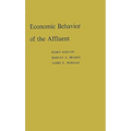 Economic Behavior of the Affluent