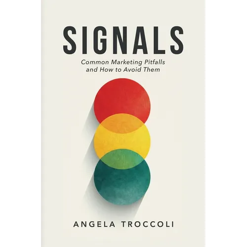 Signals: Common Marketing Pitfalls and How to Avoid Them