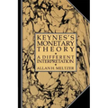 Keynes's Monetary Theory: A Different Interpretation