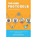 The Core Protocols: A Guide to Greatness
