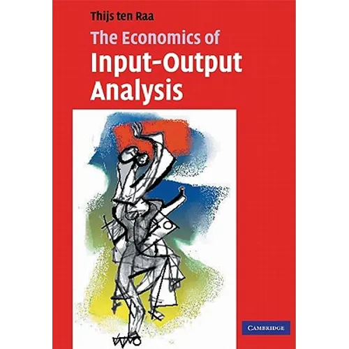 The Economics of Input-Output Analysis