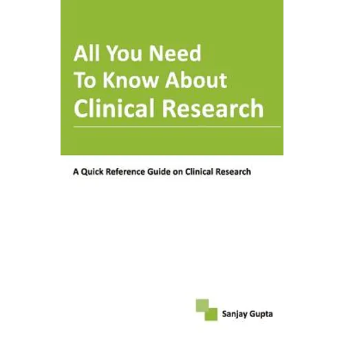 All You Need To Know About Clinical Research