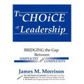 The Choice of Leadership