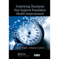 Underlying Standards That Support Population Health Improvement
