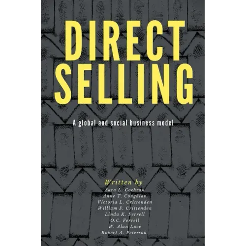 Direct Selling: A Global and Social Business Model