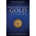 Napoleon Hill's Gold Standard: An Official Publication of the Napoleon Hill Foundation(r)