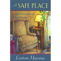 A Safe Place: Laying the Groundwork of Psychotherapy