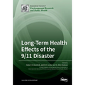 Long-Term Health Effects of the 9/11 Disaster