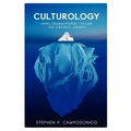 Culturology: Using Organizational Culture for Strategic Growth
