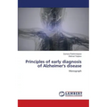 Principles of early diagnosis of Alzheimer's disease