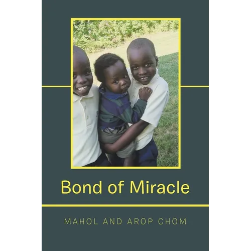 Bond of Miracle