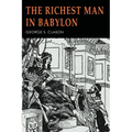 The Richest Man in Babylon: Illustrated