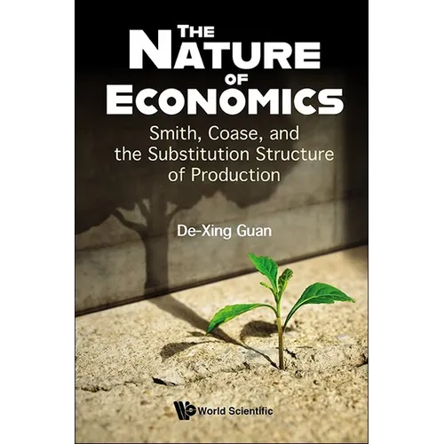 The Nature of Economics