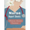 Medical Rounds Notebook with Nurse Report Sheets