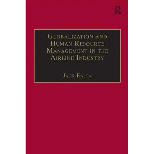 Globalization and Human Resource Management in the Airline Industry