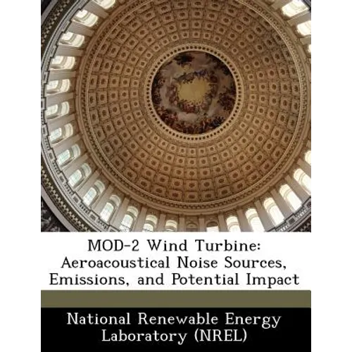 Mod-2 Wind Turbine: Aeroacoustical Noise Sources, Emissions, and Potential Impact