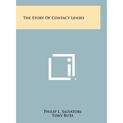 The Story Of Contact Lenses