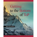 Getting to the Bottom of ToP: Foundations of the Methodologies of the Technology of Participation