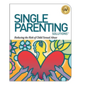 Single Parenting Solutions: Reducing the Risk of Child Sexual Abuse