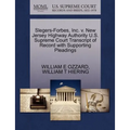Slegers-Forbes, Inc. V. New Jersey Highway Authority U.S. Supreme Court Transcript of Record with Supporting Pleadings