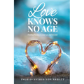 Love knows no age: Finding passion in your 60's and beyond
