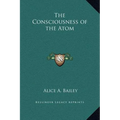The Consciousness of the Atom