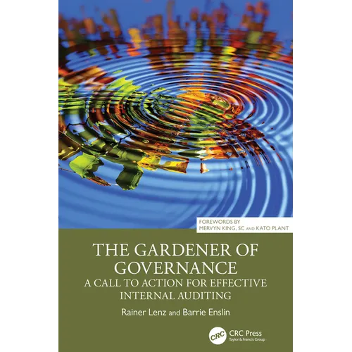 The Gardener of Governance: A Call to Action for Effective Internal Auditing