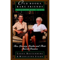 Old Books, Rare Friends: Two Literary Sleuths and Their Shared Passion