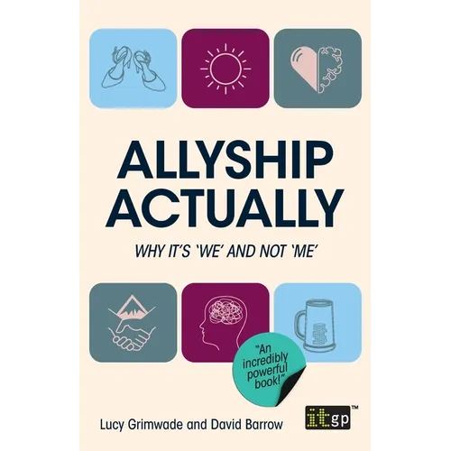 Allyship Actually: Why it's 'We' and not 'Me'