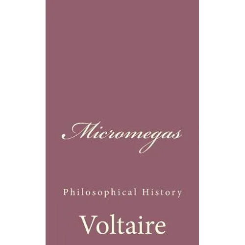 Micromegas: Philosophical History