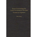 Smart Contracting for Local Government Services: Processes and Experience