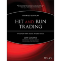 Hit and Run Trading: The Short-Term Stock Traders' Bible