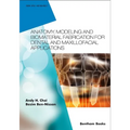 Anatomy, Modeling and Biomaterial Fabrication for Dental and Maxillofacial Applications