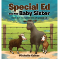 Special Ed and the Baby Sister