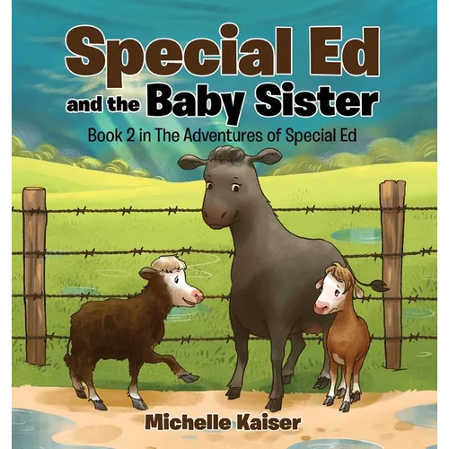 Special Ed and the Baby Sister