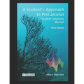 A Student's Approach to Precalculus: Student Solutions Manual