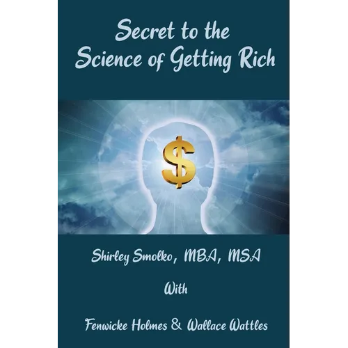 Secret to the Science of Getting Rich