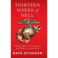 Thirteen Weeks of Hell: This Is What It Takes to Become a US Marine