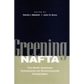 Greening NAFTA: The North American Commission for Environmental Cooperation