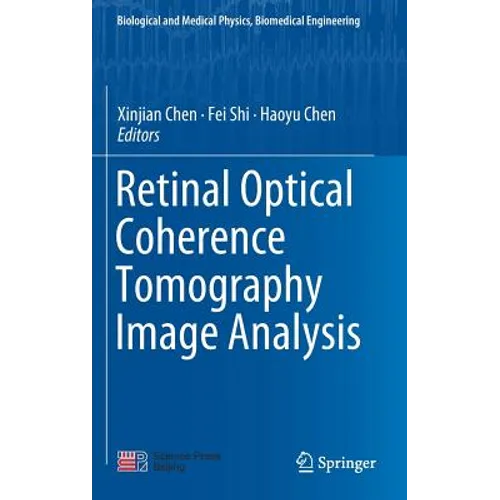 Retinal Optical Coherence Tomography Image Analysis