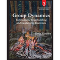 Group Dynamics: Icebreakers, team-building and leadership exercises