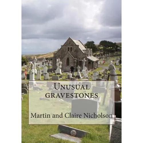 Unusual gravestones