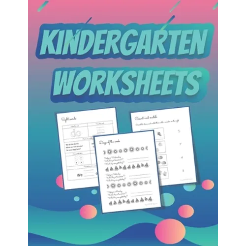 Kindergarten Worksheets: Preparing for Kindergarten Worksheets