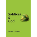 Soldiers & God